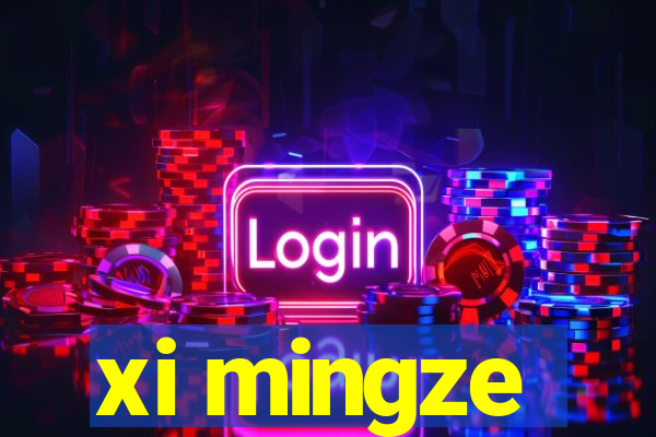 xi mingze